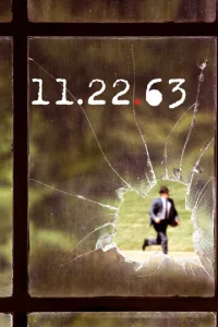 11.22.63 смотреть онлайн бесплатно Лордфильм